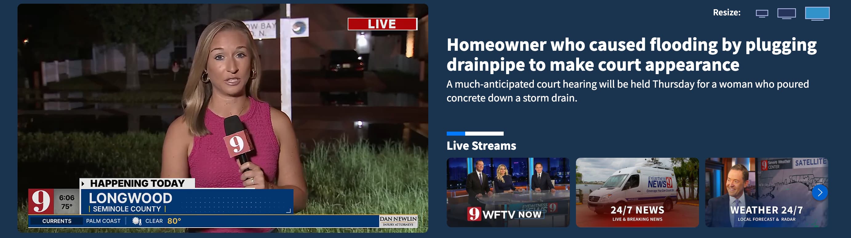 screenshot - 9 75 Currents Happening Today Longwood | Seminole County Palm Coast Clear 80 9 Ow Bay Live .N. Dan Newlin Injury Attorneys Resize Homeowner who caused flooding by plugging drainpipe to make court appearance A muchanticipated court hearing wil